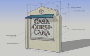 Casa Corsicana - Monument Sign